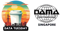 DAMA Singapore - Data Tuesday-1